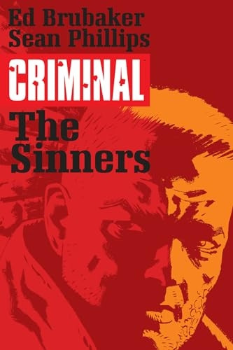 Criminal Volume 5: The Sinners (Criminal Tp (Image))