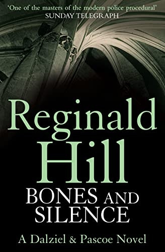 Bones and Silence (Dalziel and Pascoe)