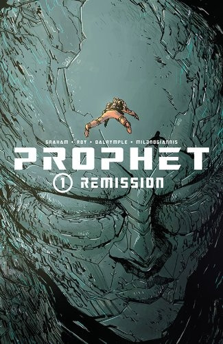Prophet Volume 1: Remission TP