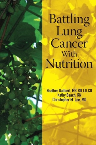 Battling Lung Cancer with Nutrition