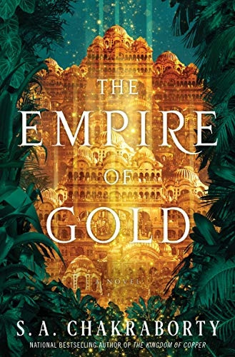 The Empire of Gold (Daevabad Trilogy)