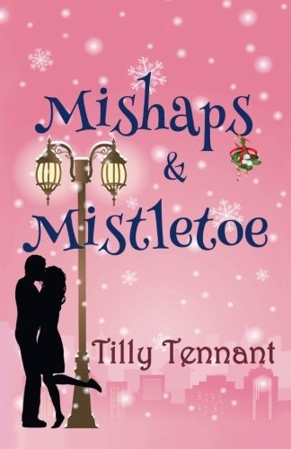 Mishaps and Mistletoe