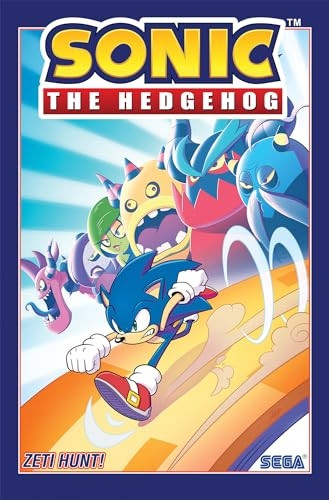 Sonic The Hedgehog, Vol. 11: Zeti Hunt! (Sonic The Hedgehog (#11))