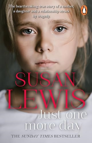 Just One More Day: A  Memoir