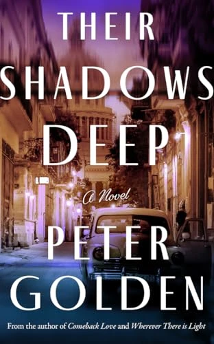Their Shadows Deep: A  Novel