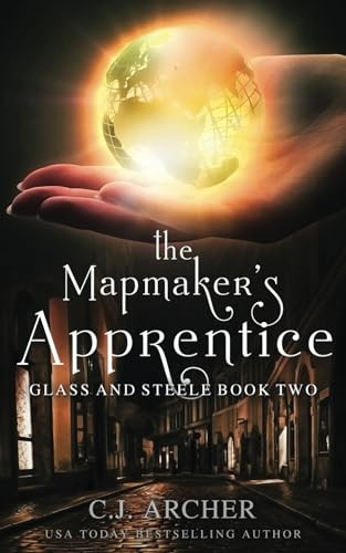 The Mapmaker's Apprentice (Glass and Steele)