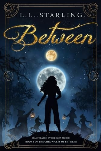 Between (The Chronicles of Between)