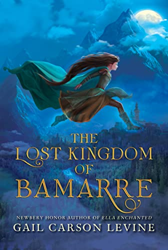 The Lost Kingdom of Bamarre