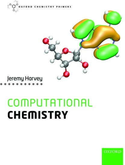 Computational Chemistry (Oxford Chemistry Primers)