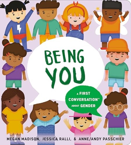 Being You: A First Conversation About Gender (First Conversations) [Board book]