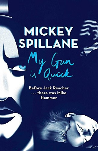 My Gun is Quick (Mike Hammer)