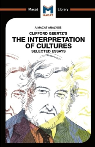 The Interpretation of Cultures (The Macat Library)