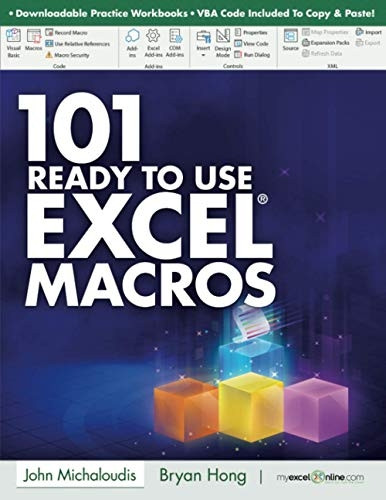 101 Ready To Use Microsoft -  Excel Macros (101 Excel)