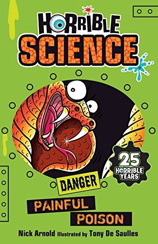 Painful Poison (Horrible Science)