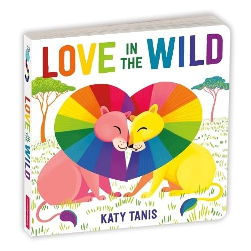 Love in the Wild Board Book [Board book]