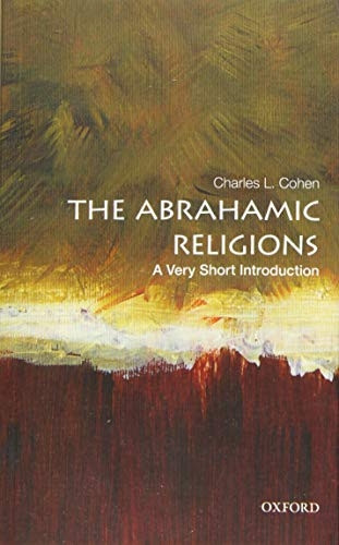 The Abrahamic Religions: A Very Short Introduction (Very Short Introductions)