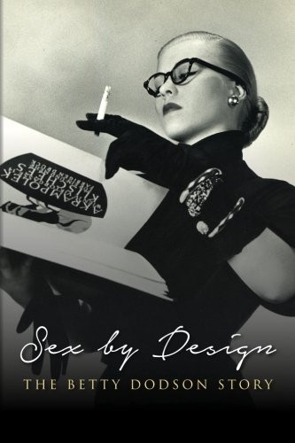Sex by Design: The Betty Dodson Story