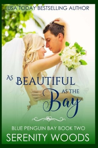 As Beautiful as the Bay (Blue Penguin Bay)