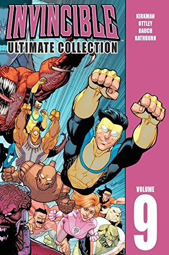 Invincible: The Ultimate Collection Volume 9 (Invincible Ultimate Coll Hc)