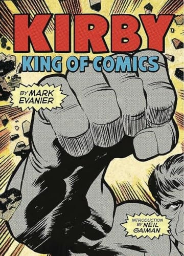 Kirby: King of Comics
