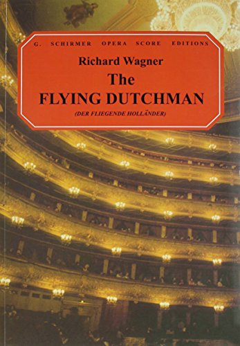 The Flying Dutchman: Vocal Score