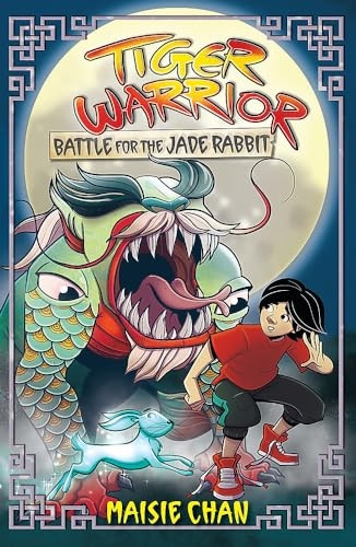 Tiger Warrior: Battle for the Jade Rabbit: Book 4 (Tiger Warrior)