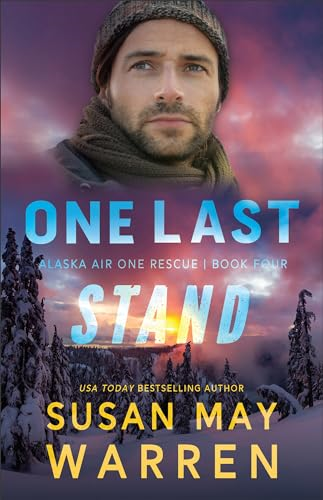 One Last Stand (Alaska Air  One Rescue)