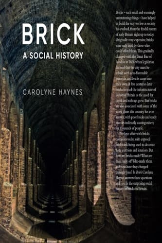 Brick: A Social History