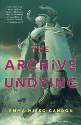 The Archive Undying (Downworld Sequence)