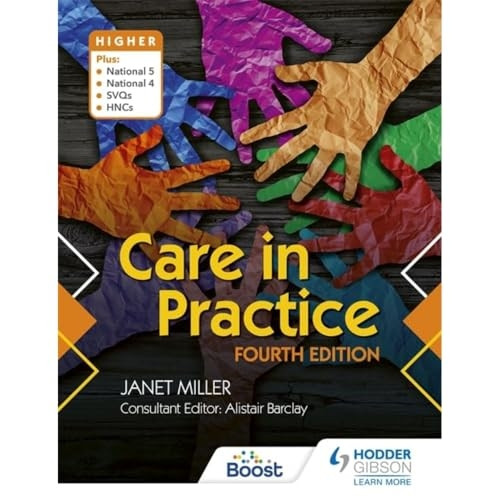 Care in Practice Higher: Fourth Edition