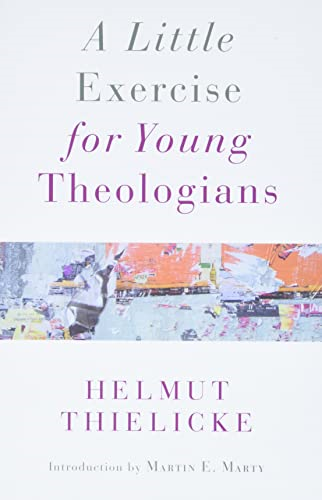 A Little Exercise for Young Theologians