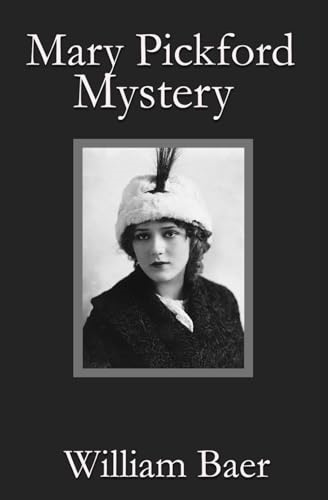 Mary Pickford Mystery