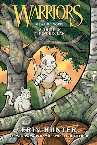 Warriors: A Thief in ThunderClan (Warriors Graphic Novel)