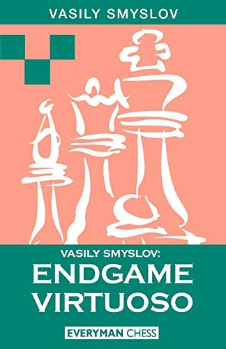 Vasily Smyslov: Endgame Virtuoso (Cadogan chess books): Endgame Virtuoso (Cadogan chess books)