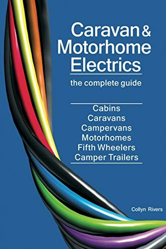 Caravan & Motorhome Electrics: The Complete Guide
