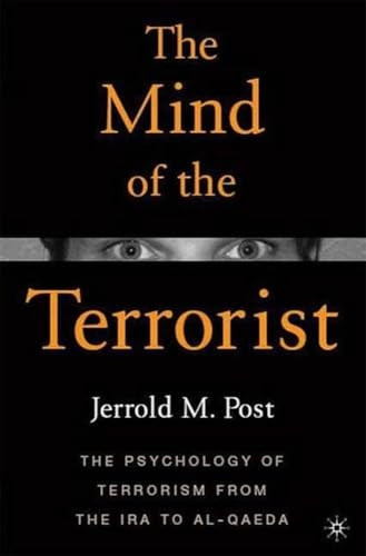 The Mind of the Terrorist