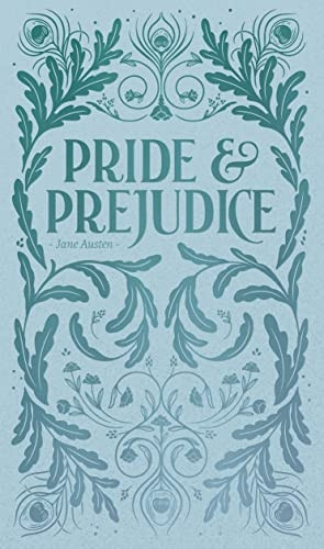 Pride and Prejudice (Wordsworth Luxe Collection)