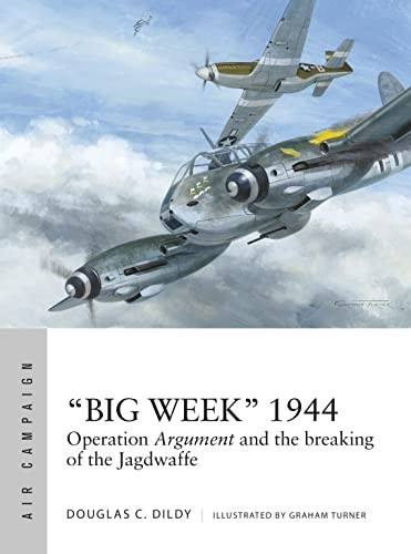 Operation Argument 1944: Taking on the Luftwaffe in