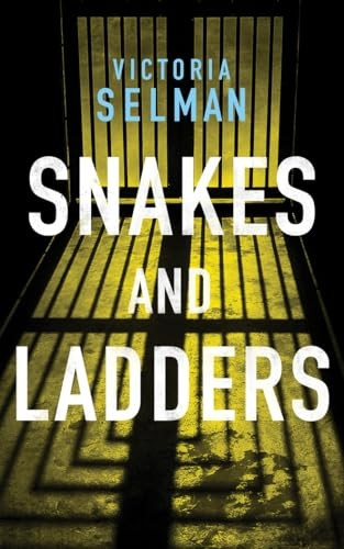 Snakes and Ladders (Ziba MacKenzie)