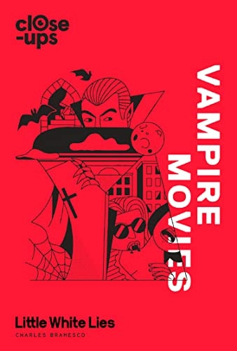 Vampire Movies (Close-Ups, Book 2) (Close-Ups)