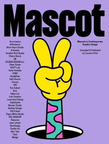 Mascot: Mascots in Contemporary Graphic Design