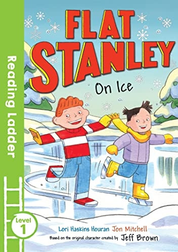 Flat Stanley On Ice (Reading Ladder Level 2)