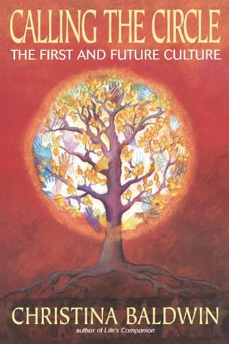 Calling the Circle: the First and Future Culture