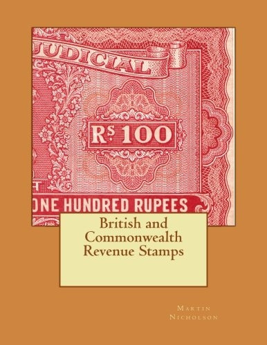 British and Commonwealth Revenue Stamps by MR Martin P Nicholson (Paperback / softback, 2014)