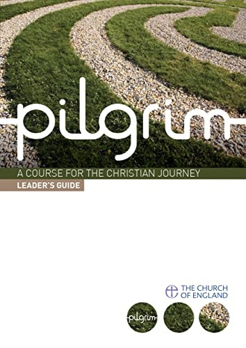 Pilgrim: Leader's Guide - Pilgrim Course