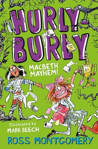 Hurly Burly: Macbeth Mayhem (Shakespeare Shake-ups)