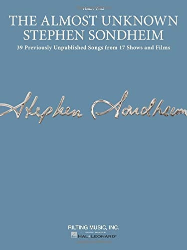 The Almost Unknown Stephen Sondheim