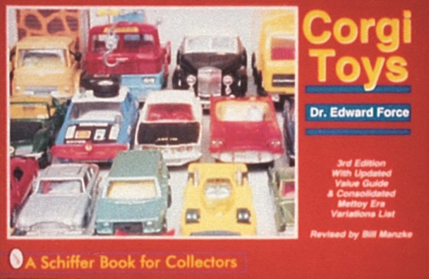 Corgi Toys: With Price Guide and Variation List