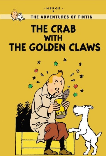 The Crab with the Golden Claws: The Adventures of Tintin: Young Readers Edition