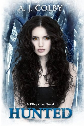 Hunted (Riley Cray)